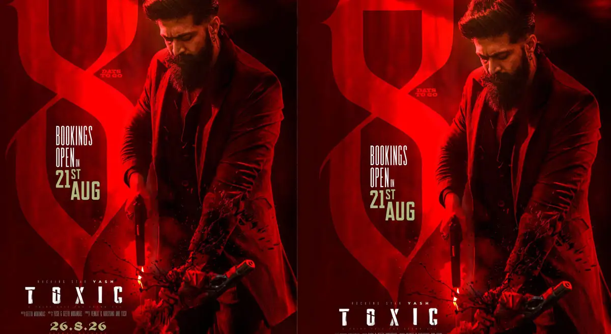 ఆగస్టు 21 నుంచి ‘టాక్సిక్’ సినిమా అడ్వాన్స్ బుకింగ్స్